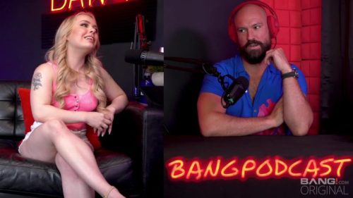 Bang Podcast – Haley Spades Talks And Fucks On The Bang! Podcast